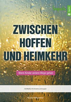 Zwischen Hoffen und Heimkehr