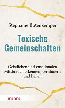 Toxische Gemeinschaften