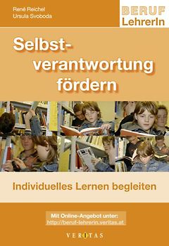 Beruf: LehrerIn / Selbstverantwortung fördern
