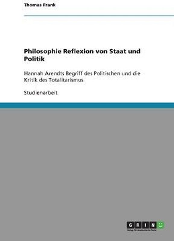 Philosophie Reflexion von Staat und Politik