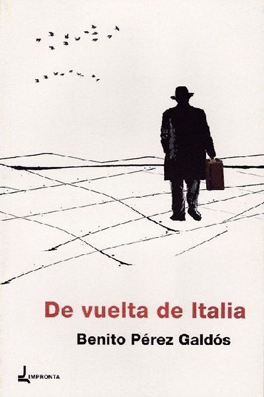 De vuelta de Italia ; La casa de Shakespeare ; Portugal