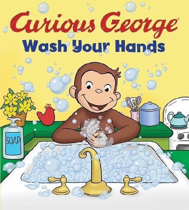 Curious George: Wash Your Hands