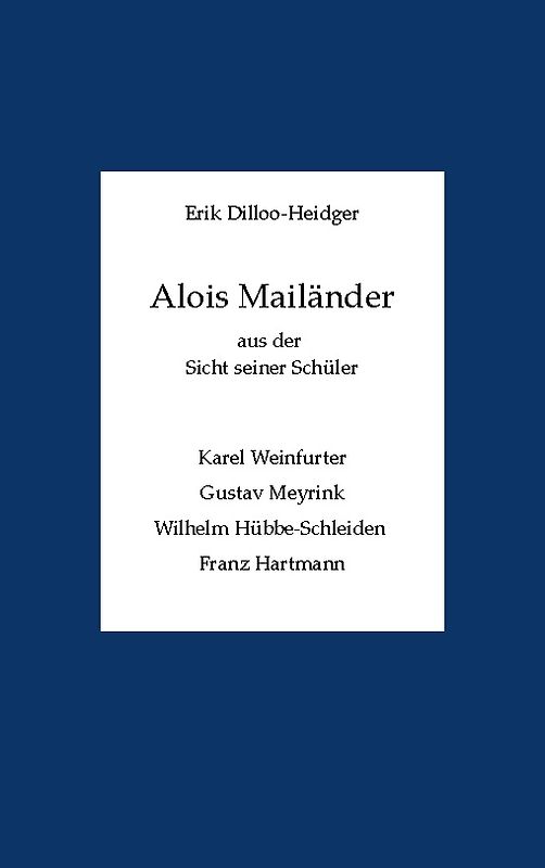 Alois Mailänder aus der Sicht seiner Schüler