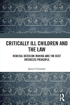 Critically Ill Children and the Law