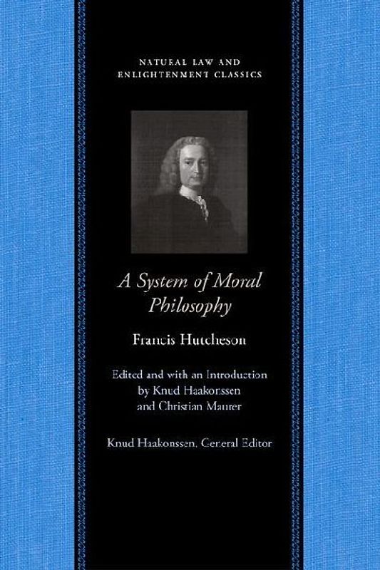 A System of Moral Philosophy