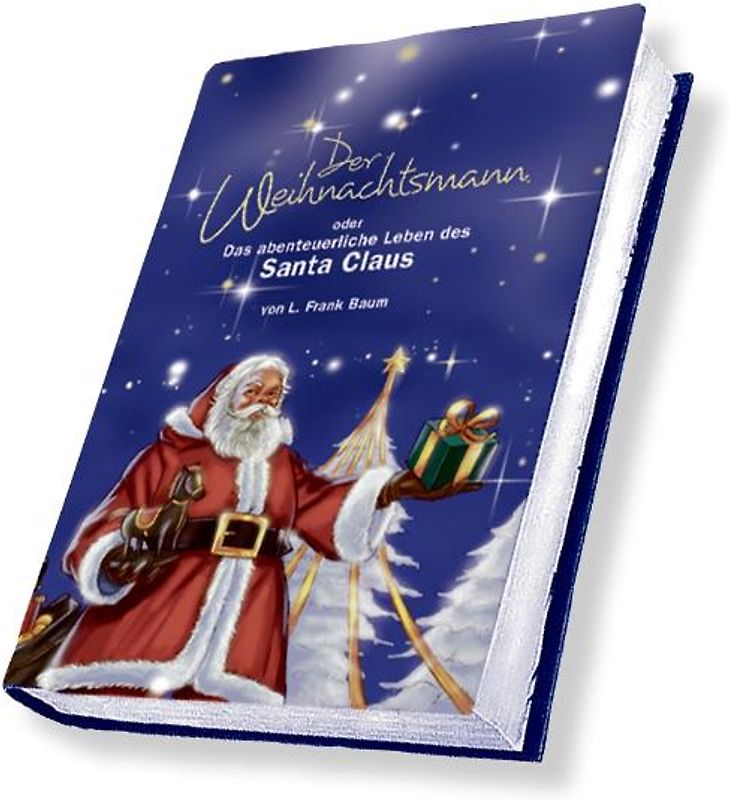 Der Weihnachtsmann oder Das abenteuerliche Leben des Santa Claus