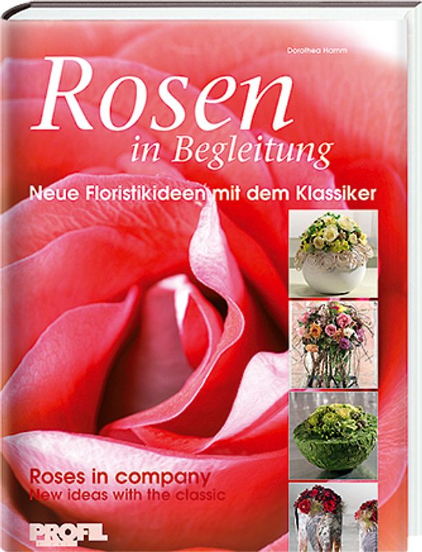 Rosen in Begleitung