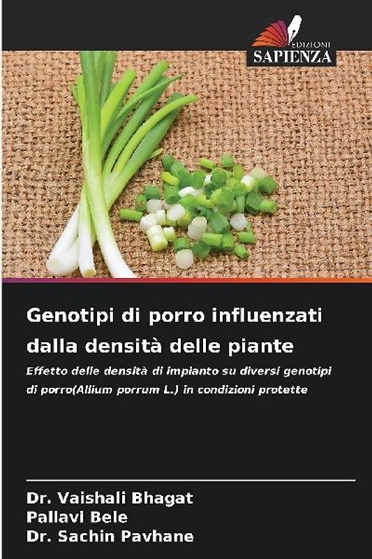Genotipi di porro influenzati dalla densità delle piante