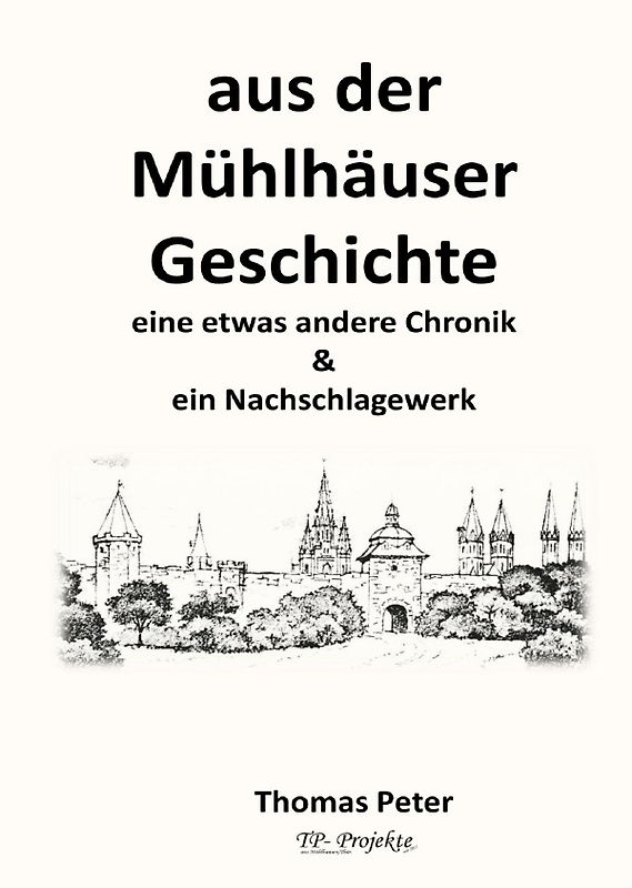 aus der Mühlhäuser Geschichte