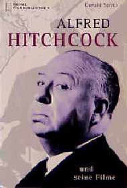 Alfred Hitchcock und seine Filme