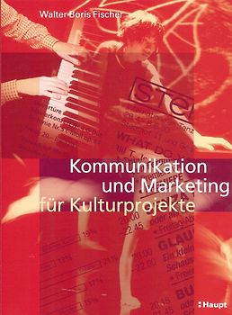 Kommunikation und Marketing für Kulturprojekte