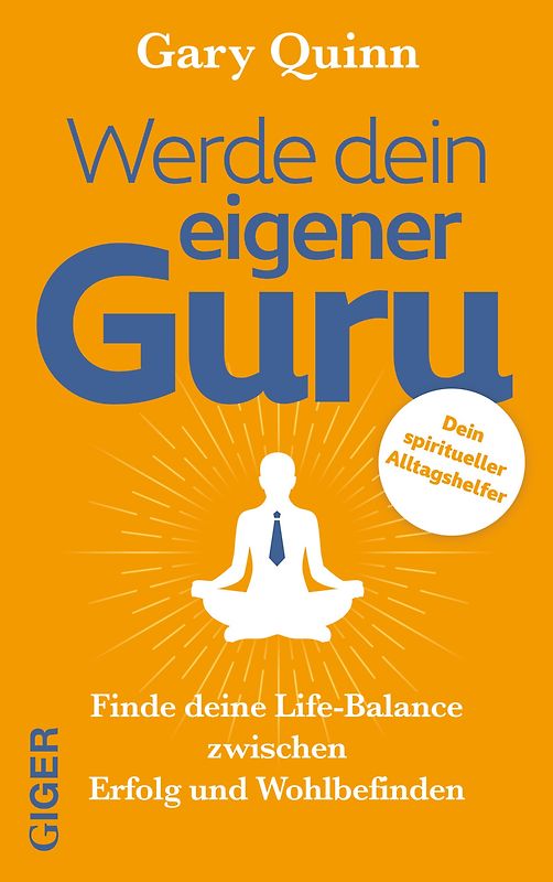 Werde dein eigener GURU