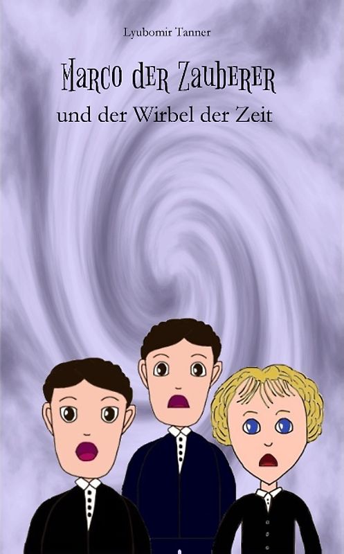 Marco der Zauberer und der Wirbel der Zeit