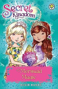 Mermaid Magic: Book 32 (Secret Kingdom, Band 32)