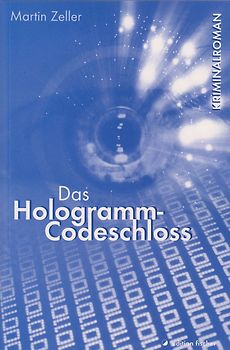 Das Hologramm-Codeschloss