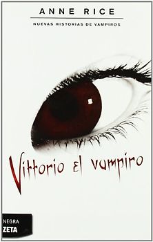 Vittorio el Vampiro = Vittorio, the Vampire (Negra Zeta)