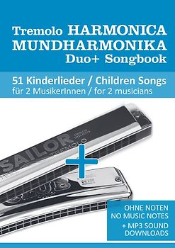 Tremolo Mundharmonika / Harmonica Duo+ Songbook - 51 Kinderlieder Duette / Children Songs Duets