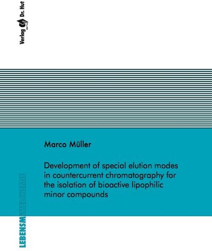 Development of special elution modes in countercurrent chromatography for the isolation of bioactive lipophilic minor compounds