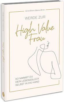 Werde zur High Value Frau
