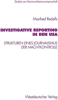 Investigative Reporting in den USA