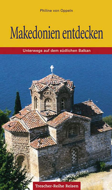 Makedonien entdecken