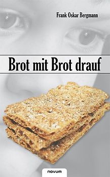 Brot mit Brot drauf