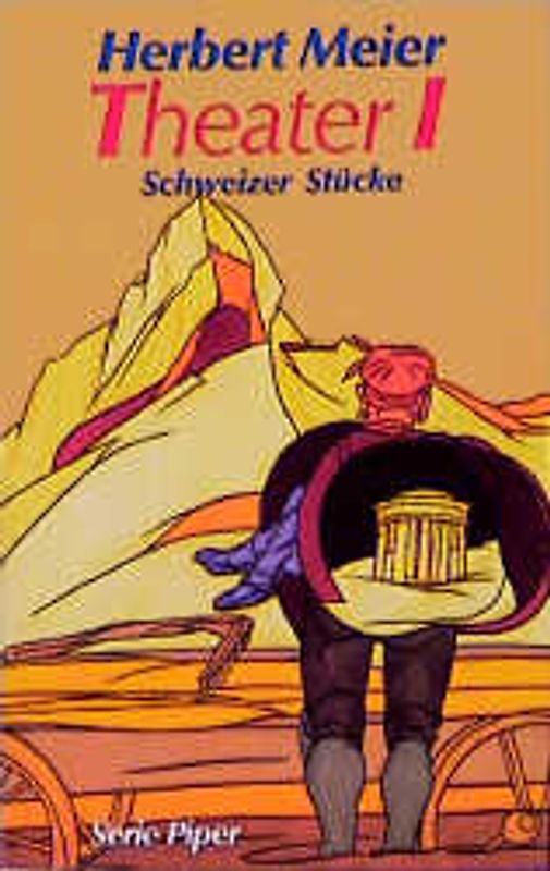Theater I-III. Schweizer Stücke