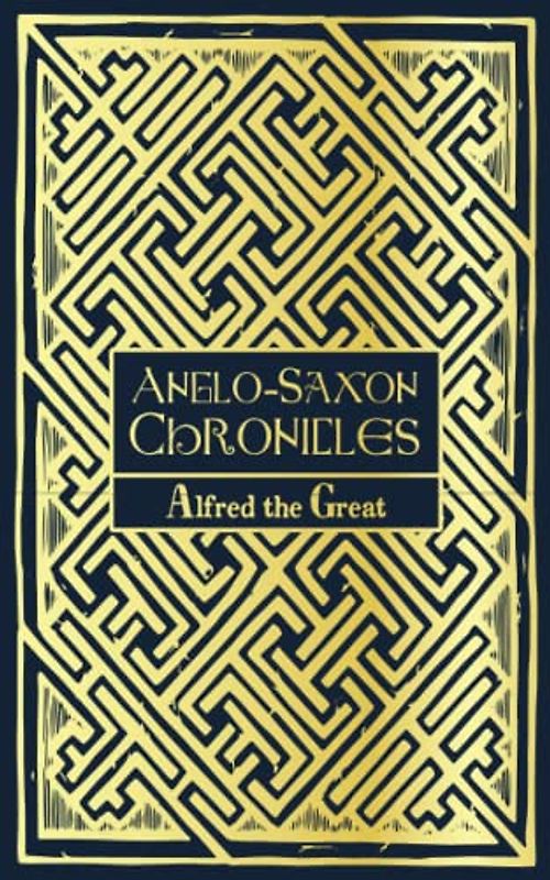 Anglo-Saxon Chronicles