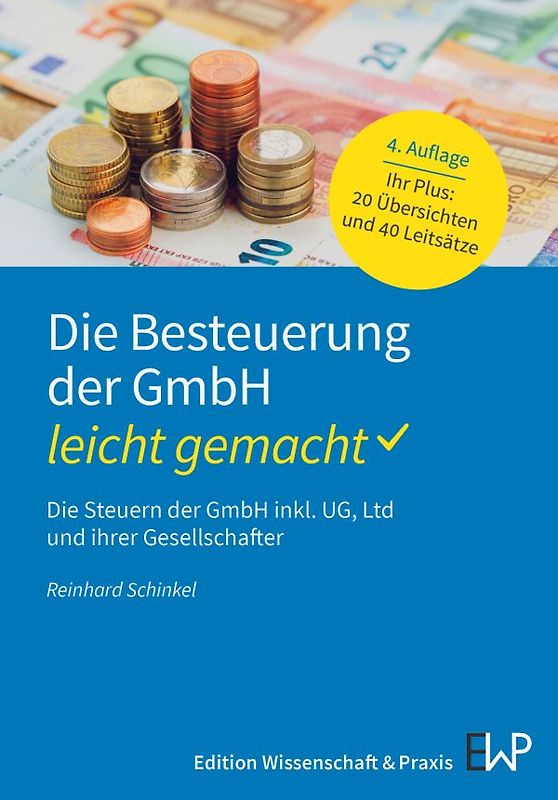 Die Besteuerung der GmbH – leicht gemacht