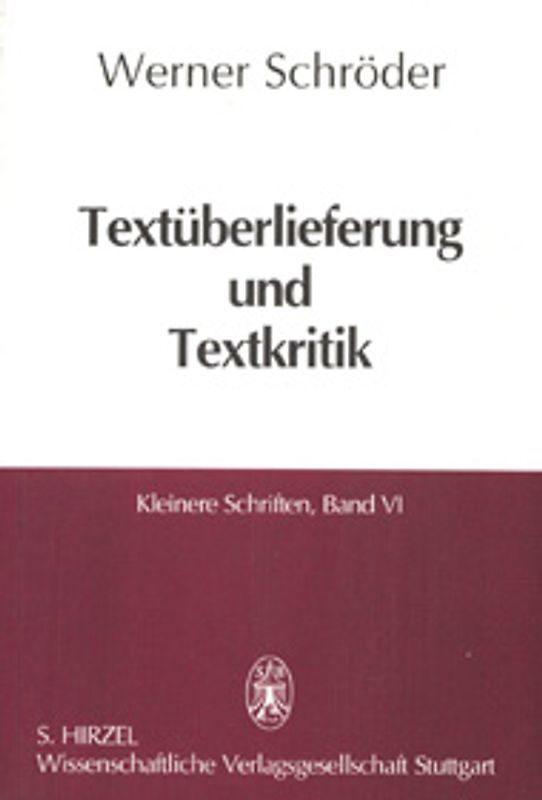 Textüberlieferung und Textkritik