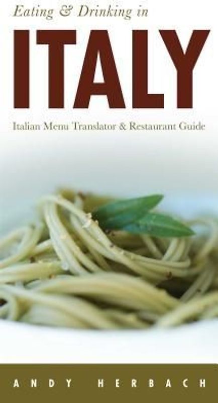 Eating & Drinking in Italy