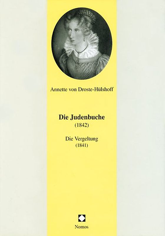 Die Judenbuche (1842) /Die Vergeltung (1841)