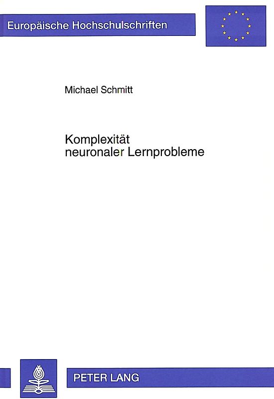 Komplexität neuronaler Lernprobleme