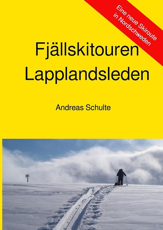 Fjällskitouren / Fjällskitouren - Lapplandsleden