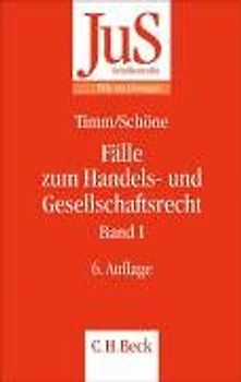 Fälle zum Handels- und Gesellschaftsrecht Band I