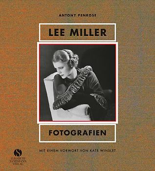 Lee Miller - Fotografien