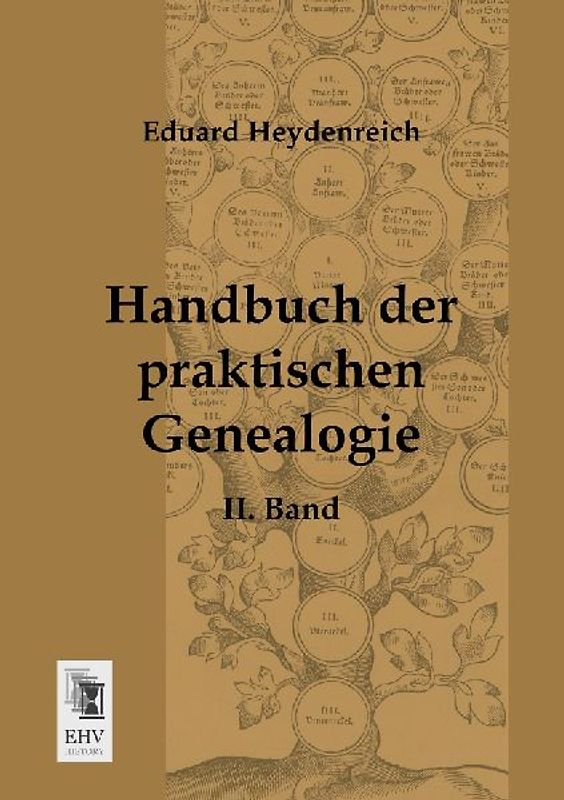 Handbuch der praktischen Genealogie