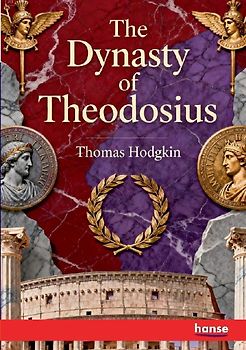 The Dynasty of Theodosius