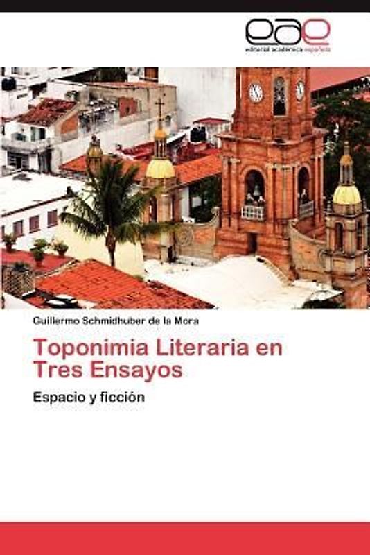 Toponimia Literaria en Tres Ensayos