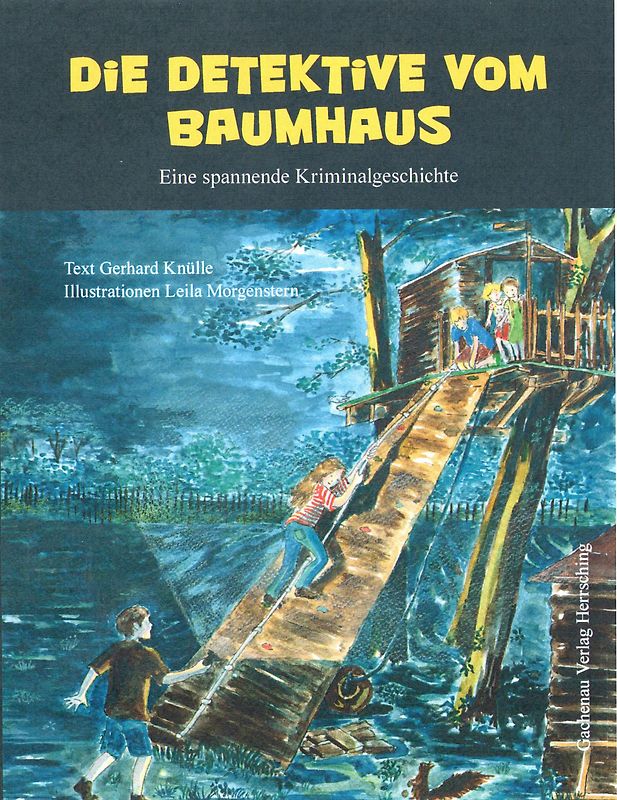 Die Detektive vom Baumhaus