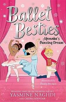 Ballet Besties: Momoka's Dancing Dream