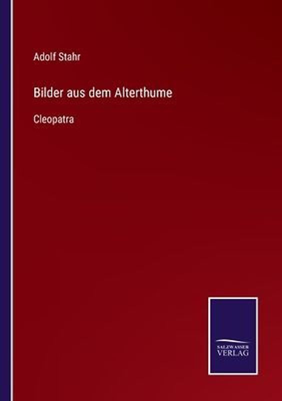 Bilder aus dem Alterthume