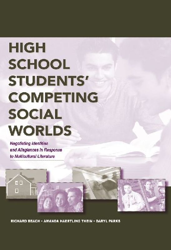 High School Students' Competing Social Worlds