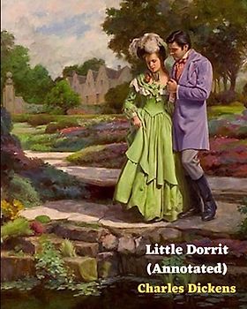 Little Dorrit (Annotated)