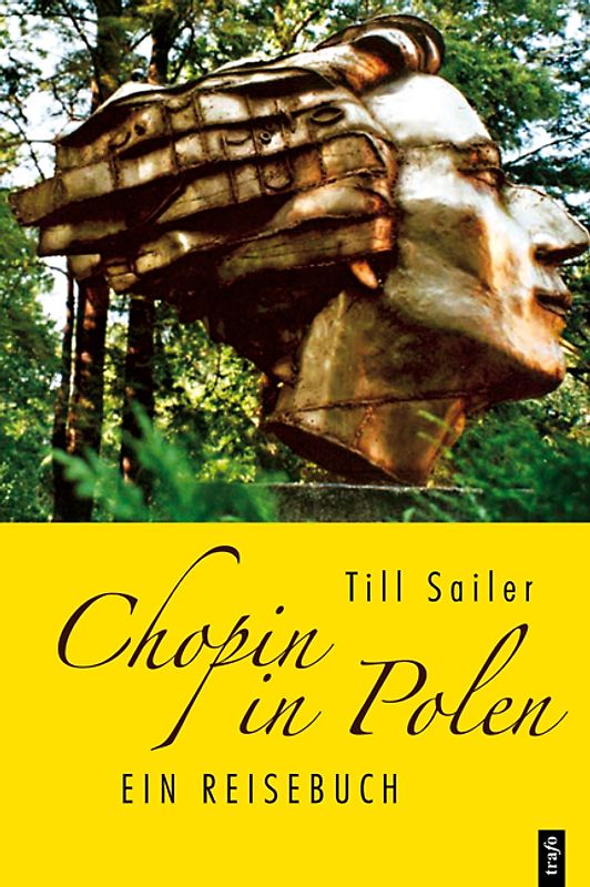 Chopin in Polen. Ein Reisebuch