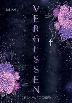 VERGESSEN: Eine fesselnde Mafia Romanze