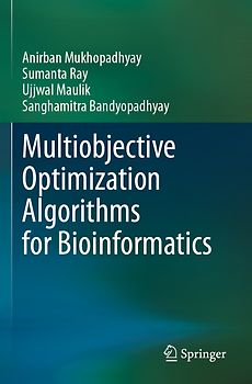 Multiobjective Optimization Algorithms for Bioinformatics