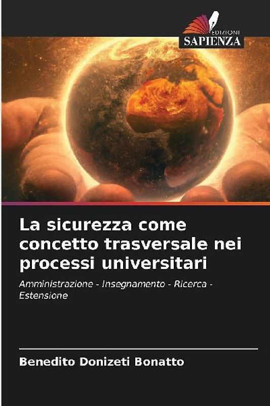 La sicurezza come concetto trasversale nei processi universitari