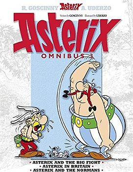 Asterix Omnibus 3: Includes Asterix and the Big Fight 7,  Asterix in Britain 8  and Asterix and the Normans 9 - Rene Goscinny
