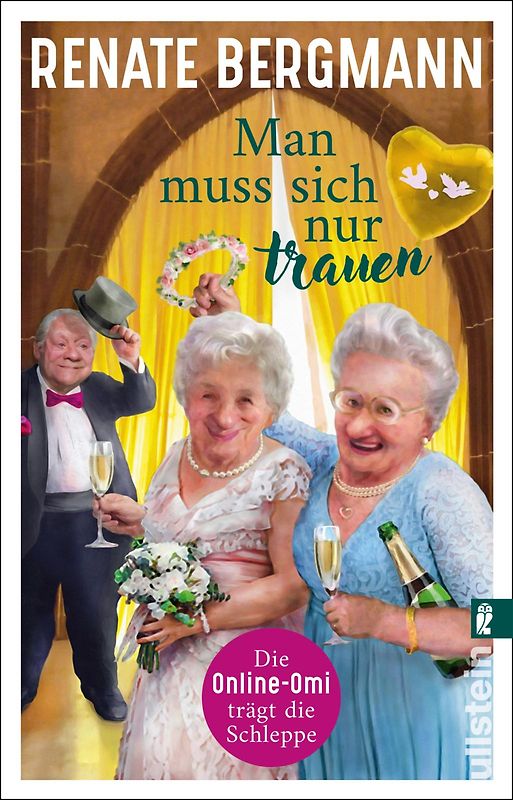 Man muss sich nur trauen (Die Online-Omi 16)